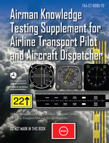 Airman Knowledge Testing Supplement for ATP and Aircraft Dispatcher