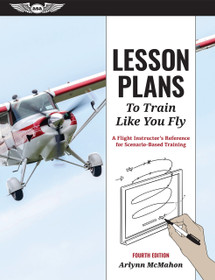 Lesson Plans to Train Like You Fly, Fourth Edition