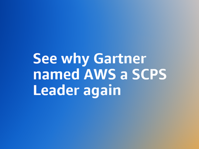 See why Gartner named AWS a SCPS Leader again