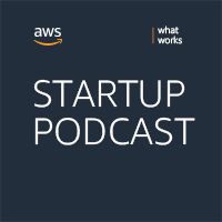 AWS Startup Podcast