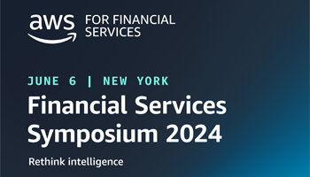 AWS Financial Services Symposium 2024