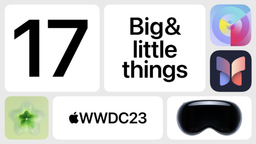 17 big & little things at WWDC23