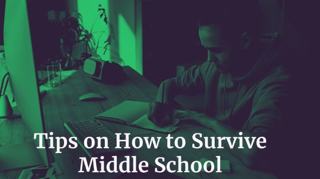 Tips on How to Survive Middle School