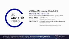 UK Covid-19 Inquiry - Module 2C Hearing AM - 13 May 2024 - YouTube