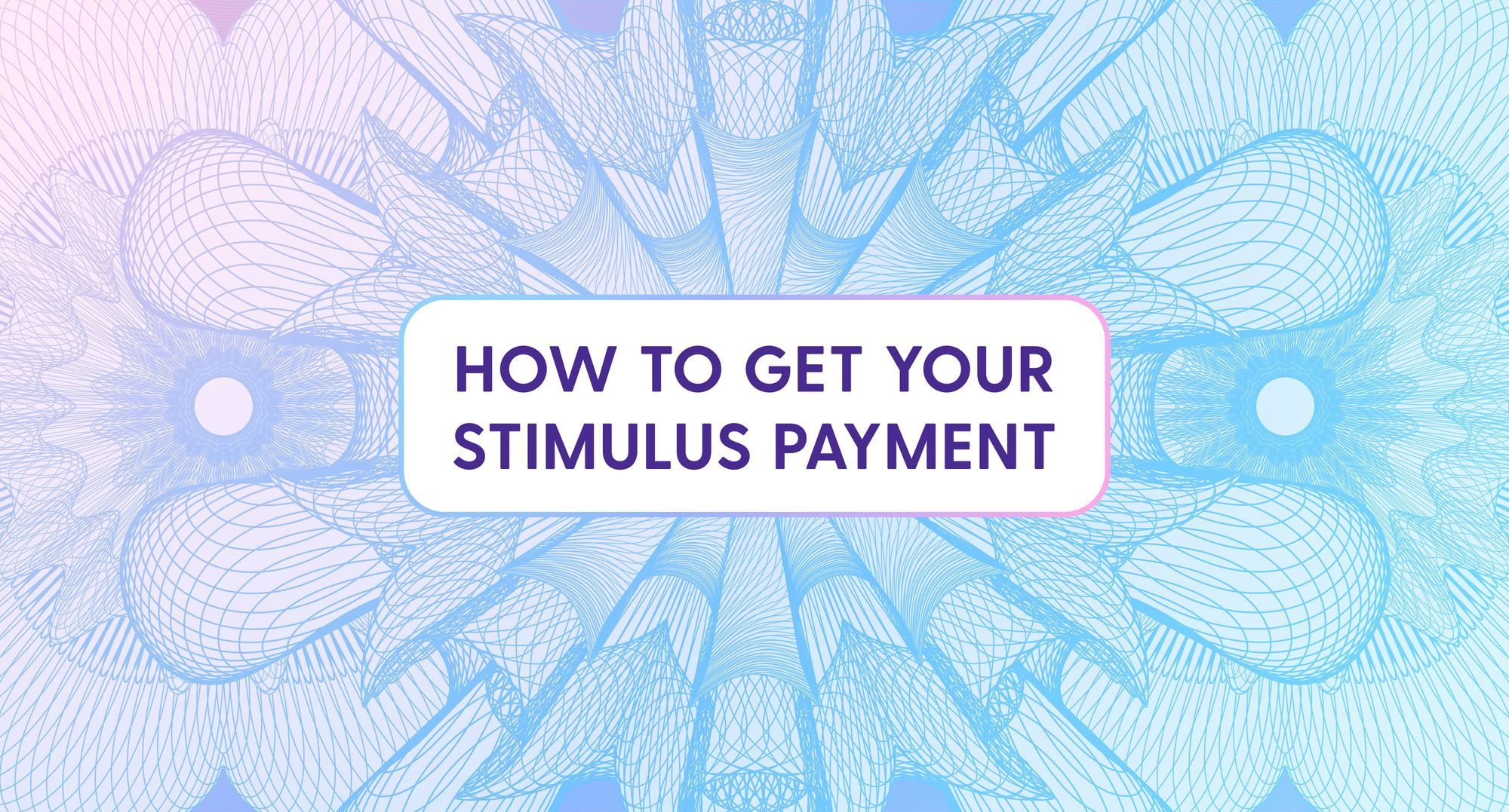 what-you-need-to-know-on-stimulus-payments