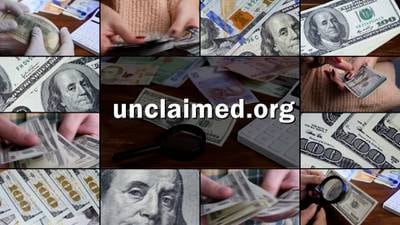 With billions in unclaimed property, ways you can find if any is owed to you