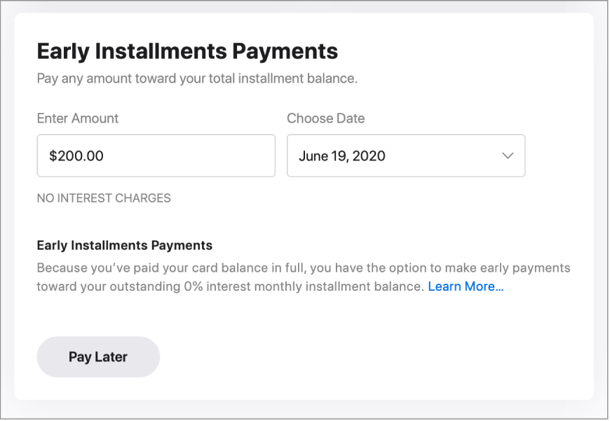 The one-time payment section, which has a title of “Early Installment Payments.” The amount listed is $200 and a future date is selected.