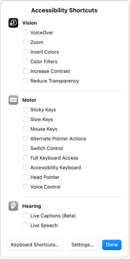 The Accessibility Shortcuts panel listing Vision features, such as Color Filters, Physical Motor features, such as Full Keyboard Access, and Hearing features, such as Live Captions.