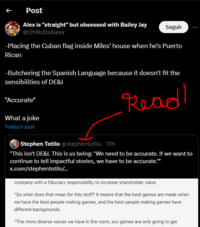 Post Alex is "straight" but obsessed with Bailey Jay @OhNoItsAlexx Seguir -Placing the Cuban flag inside Miles' house when he's Puerto Rican -Butchering the Spanish Language because it doesn't fit the sensibilities of DE&I "Accurate" What a joke Traducir post Stephen Totilo @stephentotilo - 12h Read! "This isn't DE&I. This is us being: "We need to be accurate. If we want to continue to tell impactful stories, we have to be accurate." x.com/stephentotilo/... company with a fiduciary responsibility to increase shareholder value. "So what does that mean for this stuff? It means that the best games are made when we have the best people making games, and the best people making games have different backgrounds. "The more diverse voices we have in the room, our games are only going to get