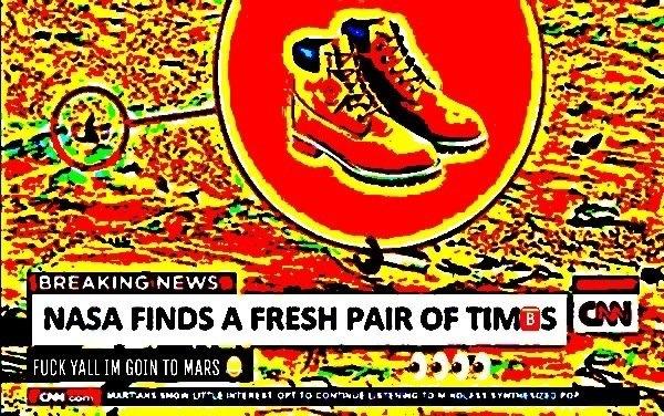 BREAKING NEWS NASA FINDS A FRESH PAIR OF TIMES [CN F--- YALL IM GOIN TO MARS