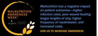 Malnutrition Awareness Week™ September 24-28, 2018