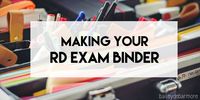 RD Exam: Making Your Study Binder