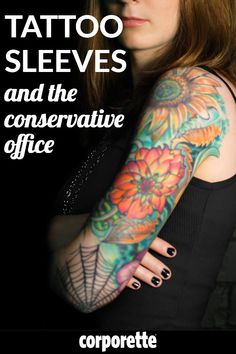 a woman with tattoos on her arm and the words tattoo sleeves and the conservative office