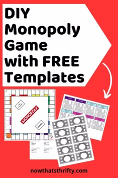 DIY Monopoly Game with Free Templates