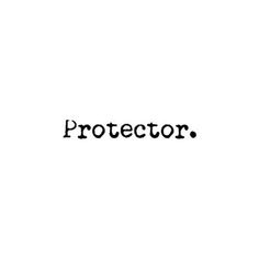 the word protector written in black ink on a white background