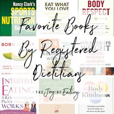 The Best Books by Dietitians #dietitian #nondiet #intuitiveeating Reading, Registered Dietitian Nutritionist, Health And Nutrition