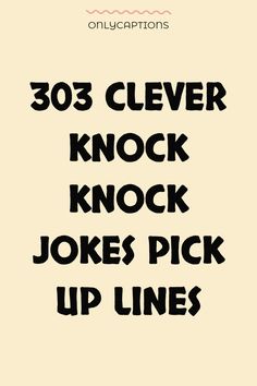the font and numbers are in black on a beige background, which reads 30 clever knock knock jokes pick up lines