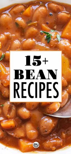 20+ Best Bean Recipes | Recipe in 2025 | Baked bean recipes, Bean recipes, Easy bean recipes