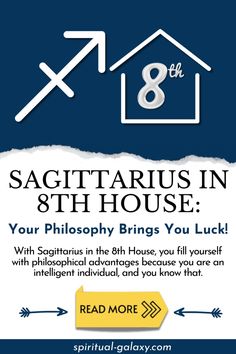 Sagittarius in 8th House: Your Philosophy Brings You Luck! | Taboo topics, Legal activity, Knowledge and wisdom
