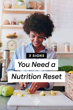 3 Signs Your Body Needs a Nutrition Reset