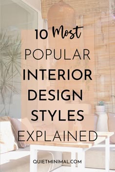 Discover 10 Popular Interior Design Styles