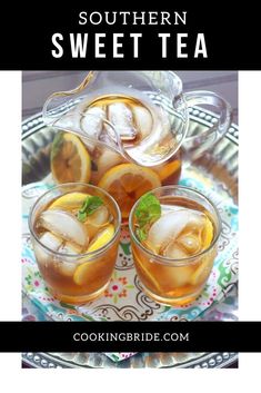 the southern sweet tea recipe is shown on a plate