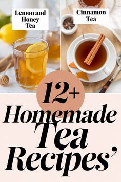 12+ Homemade Tea Recipes to Warm Your Heart and Soothe Your Soul in 2025 | Homemade tea, Homemade tea recipes, Tea recipes