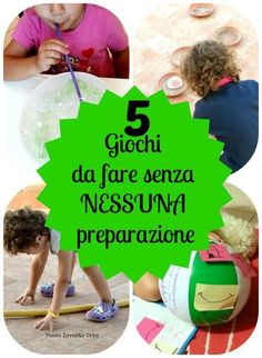 five different pictures with the words 5 giochi da fare sonza nessa prepara