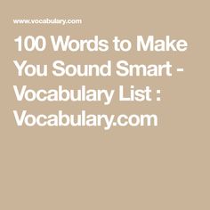 the words'10 words to make you sound smart - vocably list