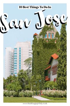 10 Best Things To Do In San Jose, California - Hand Luggage Only - Travel, Food And Photography Blog | San jose travel, San jose california, Places in california