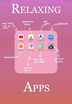 a pink background with the words relaxing on it and an image of various app icons
