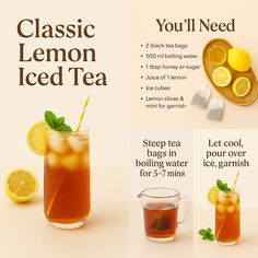 a recipe for classic lemon iced tea is shown in this advertiser's advertisement
