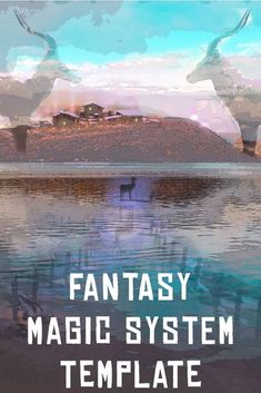 the cover for fantasy magic system template, featuring two deers in front of a lake