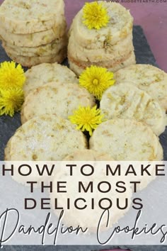 Delicious Dandelion Cookies Recipe