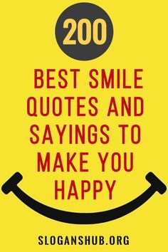 200+ Best Smile Quotes and Sayings To Make You Happy