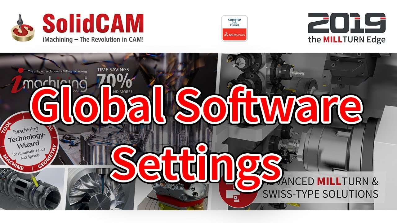 SolidCAM - Global Software Settings