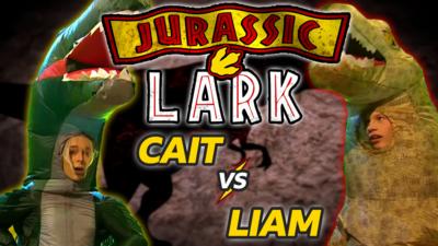 Saturday Mash-Up! - Jurassic Lark with Cait and Liam!