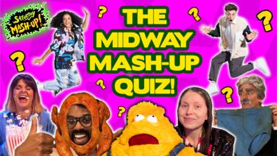 Saturday Mash-Up! - QUIZ: Midway Mash-Up!