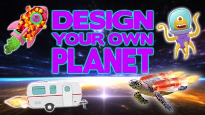 Saturday Mash-Up! - QUIZ: Design Your Own Planet!