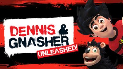 Dennis and Gnasher Unleashed - Dennis takes on the Edubot 4000