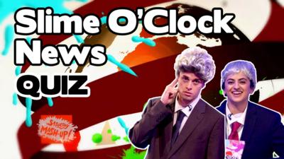 Saturday Mash-Up! - QUIZ: The Slime O'Clock News!