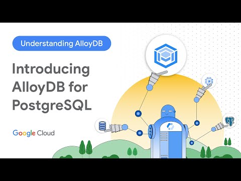 Video de YouTube sobre qué es AlloyDB  