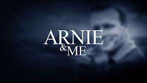 Arnie and Me thumbnail