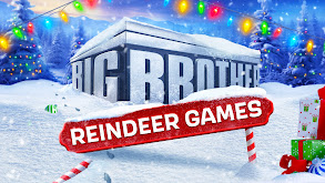 Big Brother Reindeer Games thumbnail