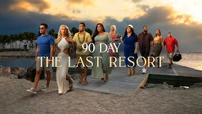 90 Day: The Last Resort thumbnail