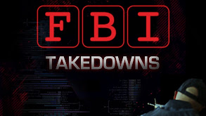 FBI Takedowns thumbnail