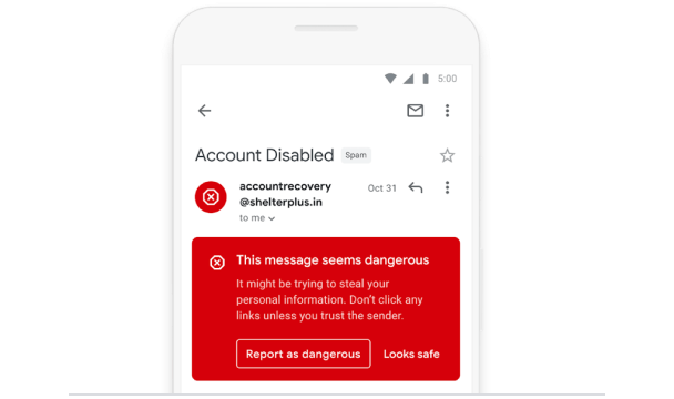 Mobile UI image showing a Gmail alert that suspects the message seems dangerous with the options to "Report as dangerous" or mark as "safe". 