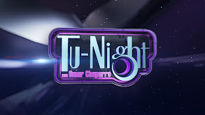 Tu-Night con Omar Chaparro thumbnail