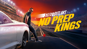Street Outlaws: No Prep Kings thumbnail