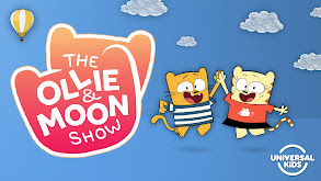 The Ollie & Moon Show thumbnail